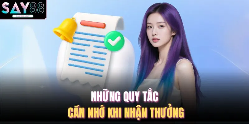 Khuyến Mãi SAY88 4 Những quy tắc cần nhớ khi nhận thưởng